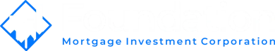 Foundation Mortgage Investment
